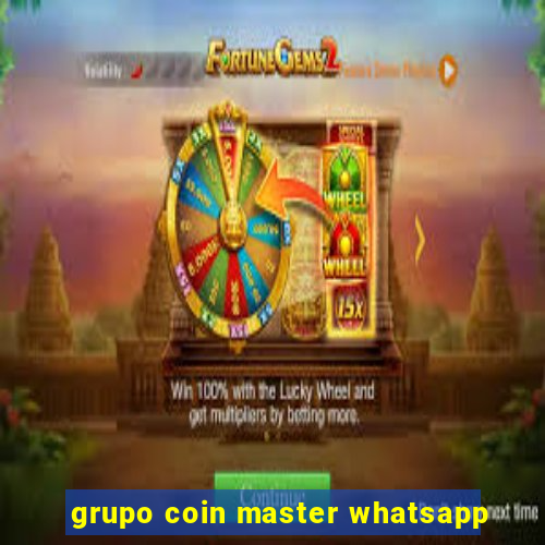 grupo coin master whatsapp